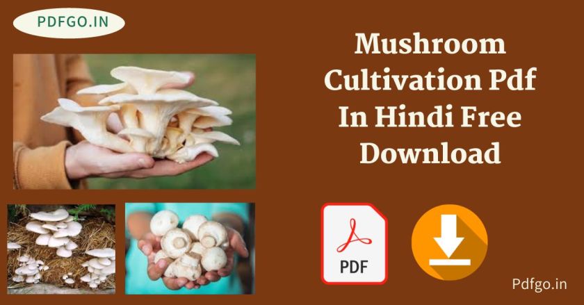 Mushroom Cultivation Pdf In Hindi Free Download