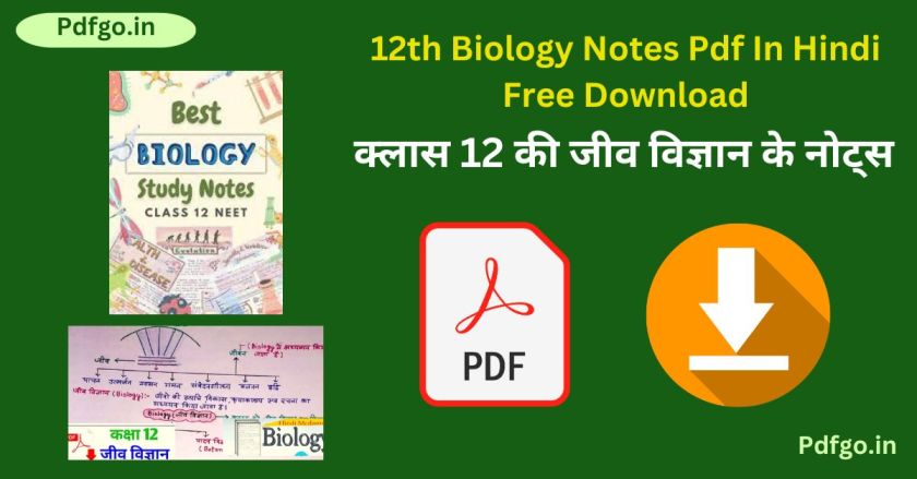 12th Biology Notes Pdf In Hindi Free Download